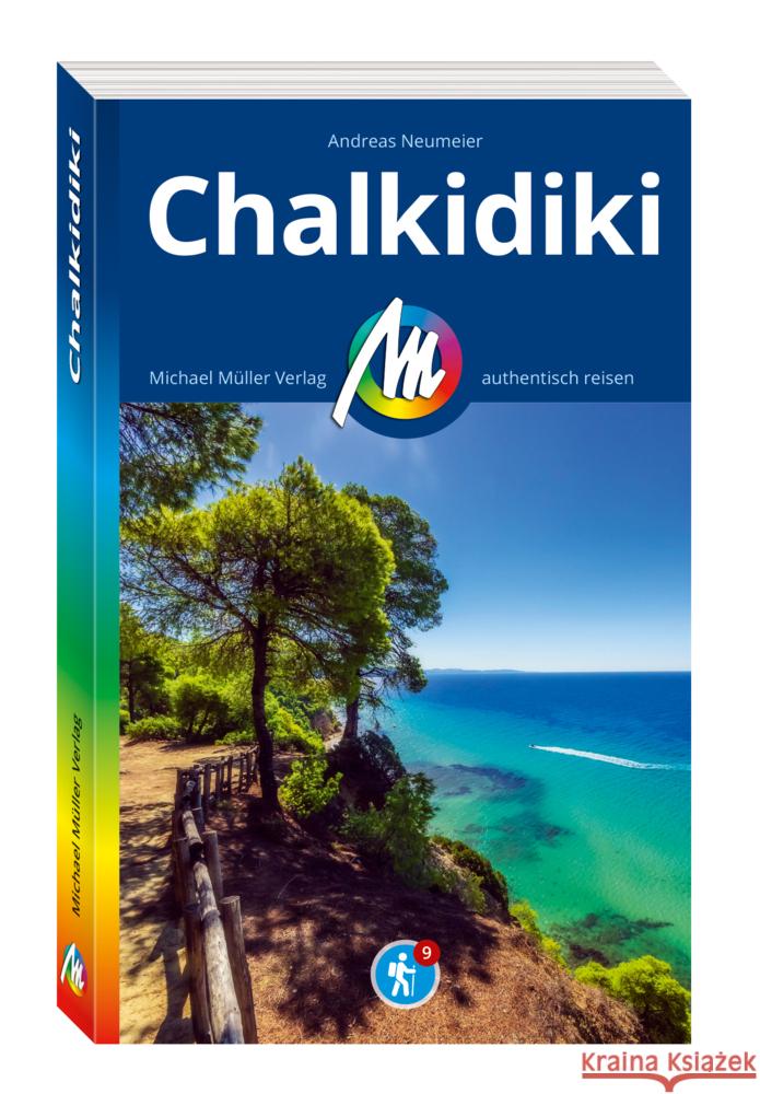 MICHAEL MÜLLER REISEFÜHRER Chalkidiki Neumeier, Andreas 9783966854047