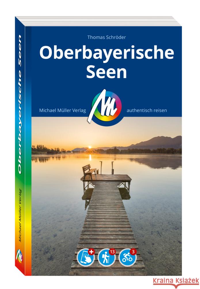 MICHAEL MÜLLER REISEFÜHRER Oberbayerische Seen Schröder, Thomas 9783966854078