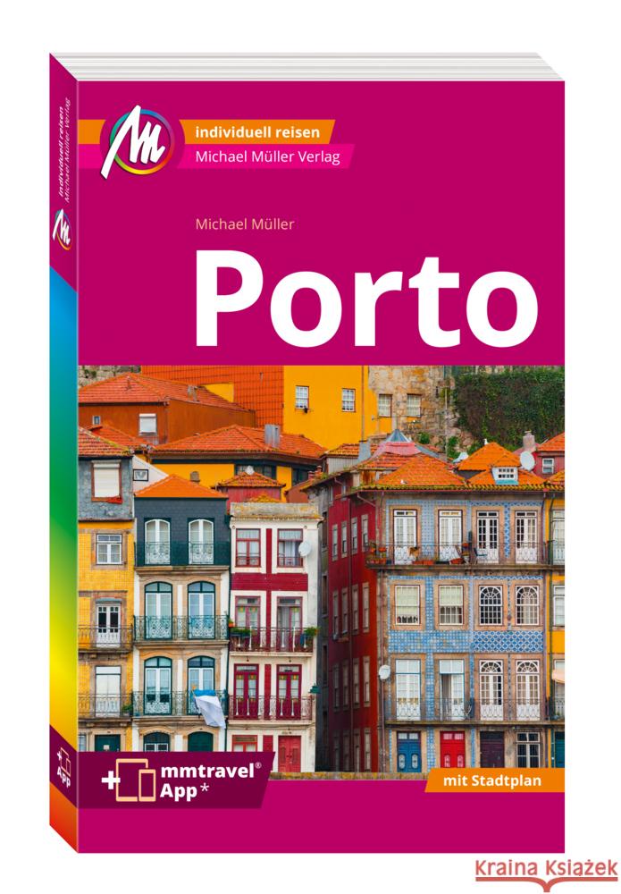 MICHAEL MÜLLER REISEFÜHRER Porto MM-City, m. 1 Karte Müller, Michael 9783966854375