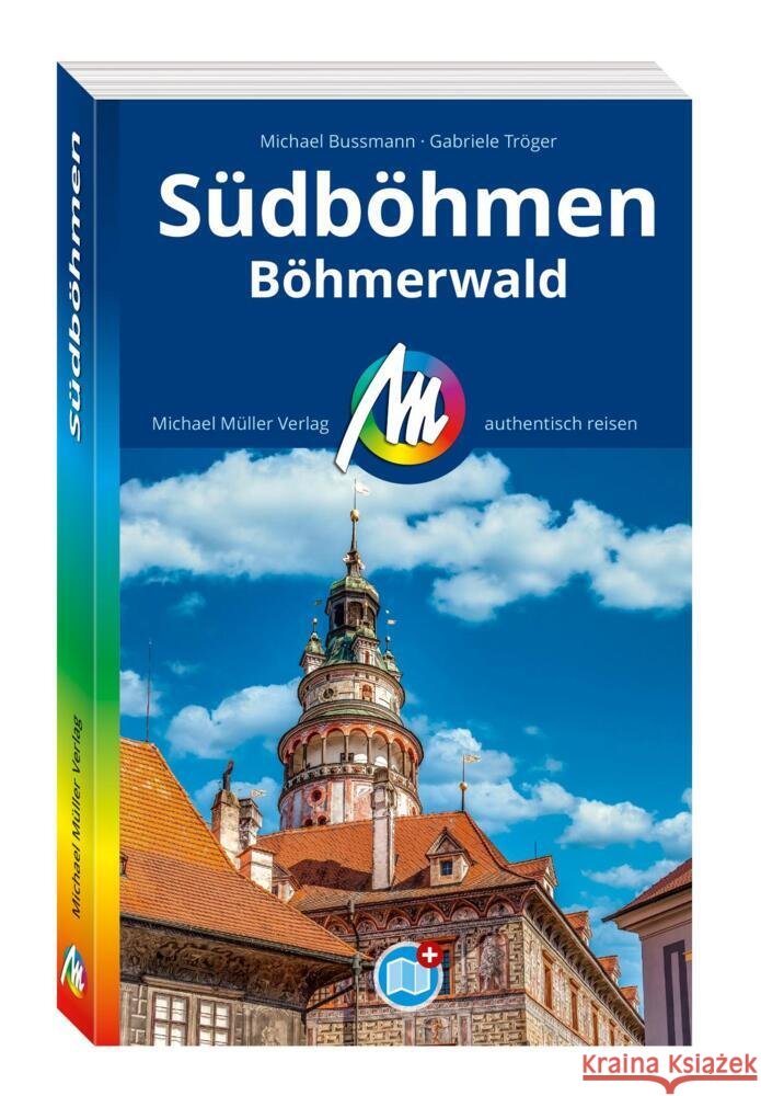MICHAEL MÜLLER REISEFÜHRER Südböhmen Bußmann, Michael, Tröger, Gabriele 9783966854405 Michael Müller Verlag
