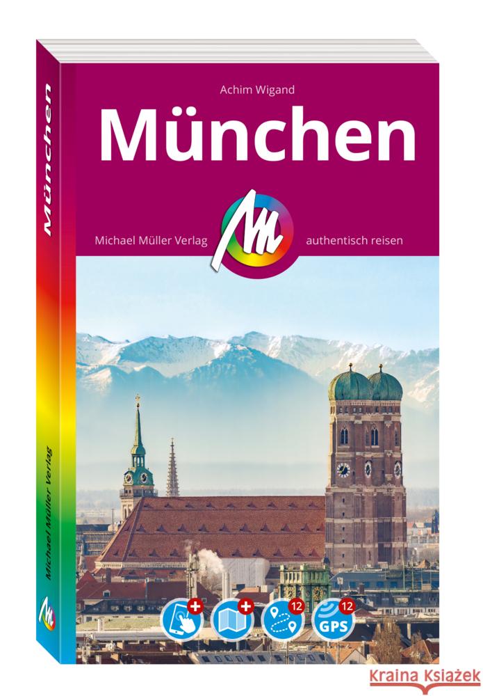 MICHAEL MÜLLER REISEFÜHRER München, m. 1 Karte Wigand, Achim 9783966855457