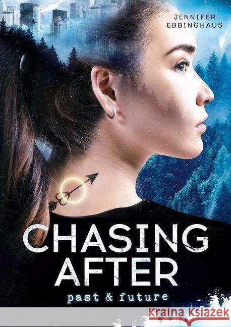 CHASING AFTER : past and future Ebbinghaus, Jennifer 9783966986205 Nova MD