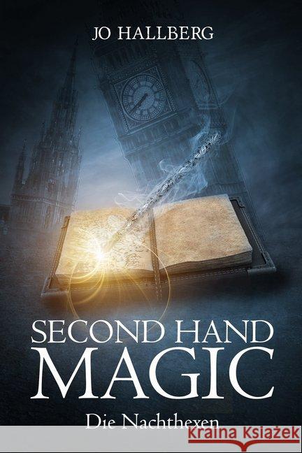 Second Hand Magic - Die Nachthexen Hallberg, Jo 9783966988803 Nova MD