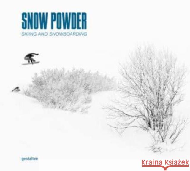 Powder: Snowsports in the Sublime Mountain World  9783967041156 Die Gestalten Verlag