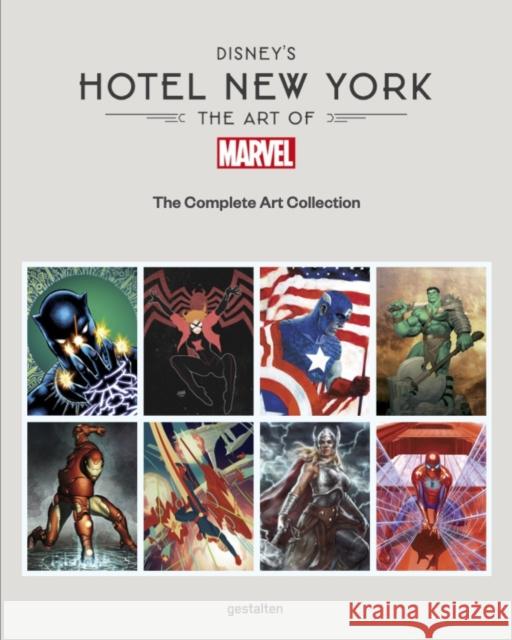 Disney's Hotel New York: The Art of Marvel Gestalten                                Marvel 9783967041699 Gestalten