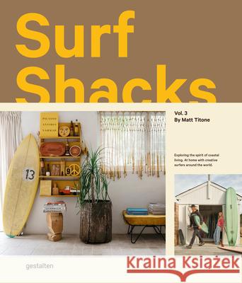 Surf Shacks Vol. 3 Matt Titone 9783967042160 Gestalten