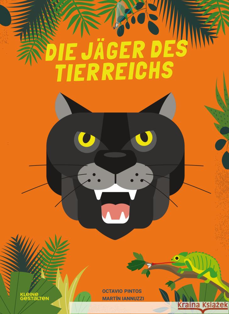 Die Jäger des Tierreichs Pintos, Octavio 9783967047752