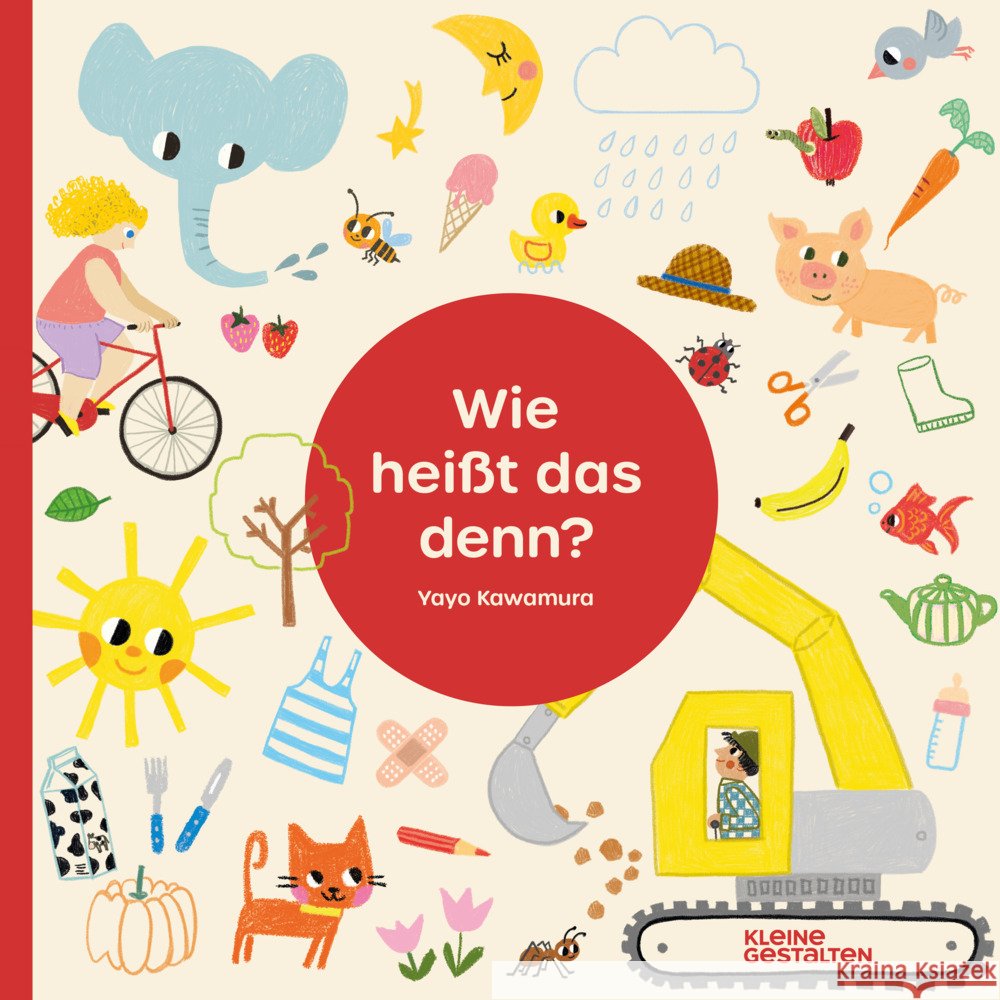 Wie heißt das denn? Kawamura, Yayo 9783967047875