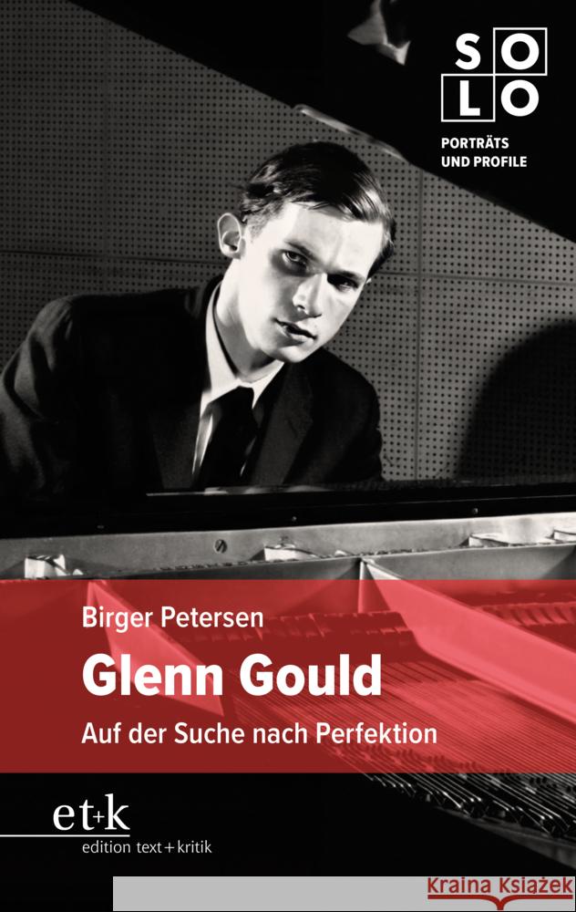 Glenn Gould Petersen, Birger 9783967078251 Edition Text und Kritik