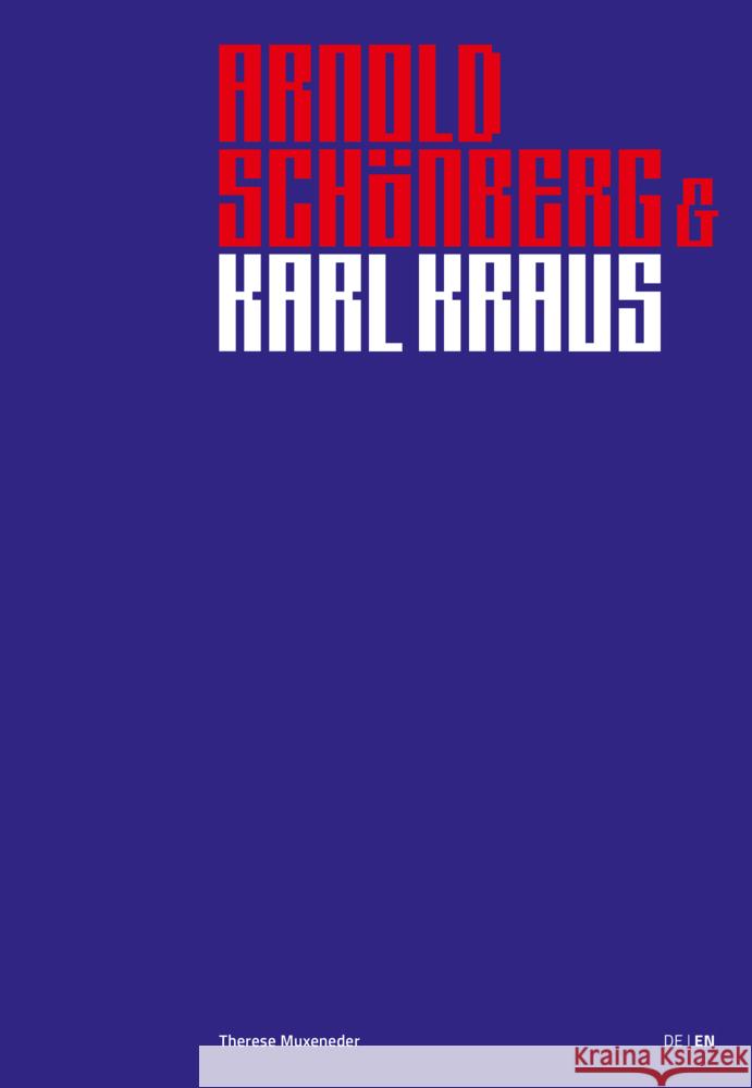 Arnold Schönberg & Karl Kraus Muxeneder, Therese 9783967079203