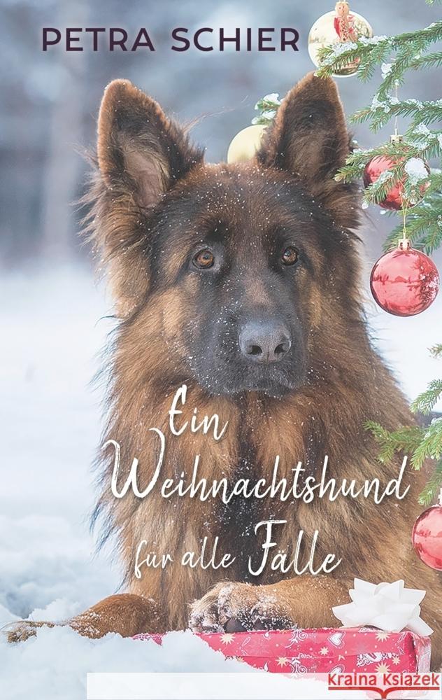 Ein Weihnachtshund für alle Fälle Schier, Petra 9783967119558