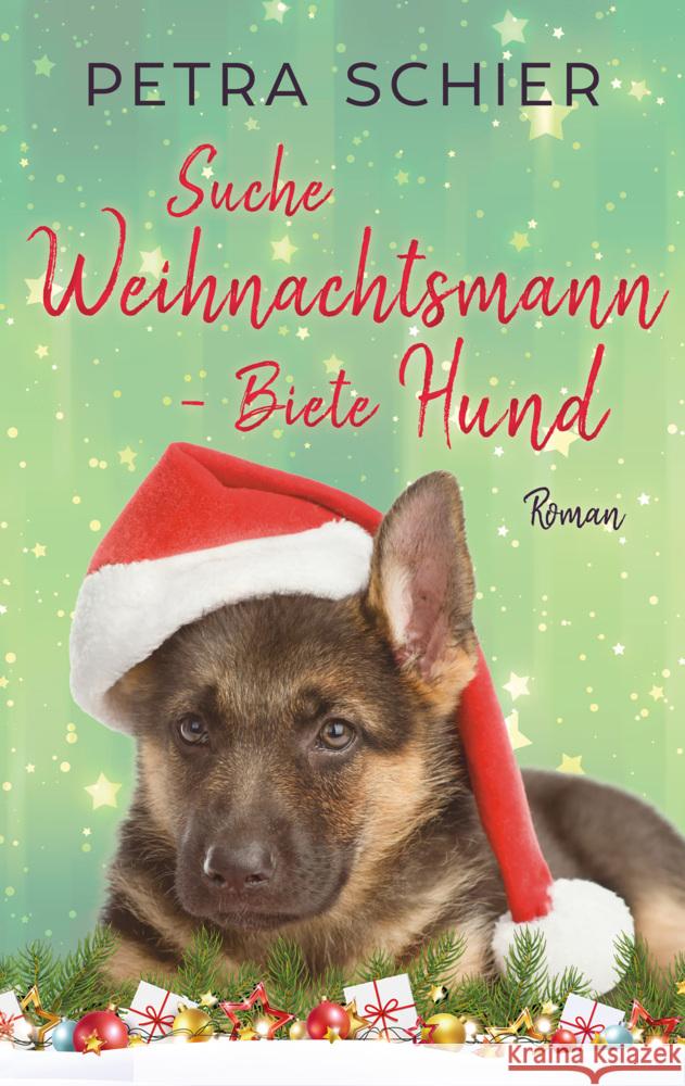 Suche Weihnachtsmann - Biete Hund Schier, Petra 9783967119589