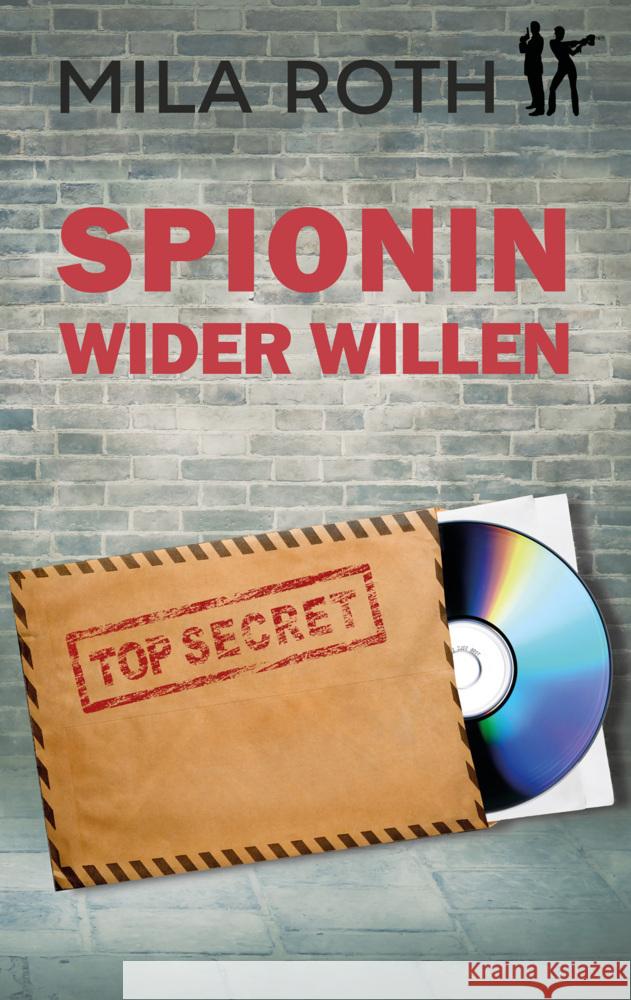 Spionin wider Willen Roth, Mila 9783967119633