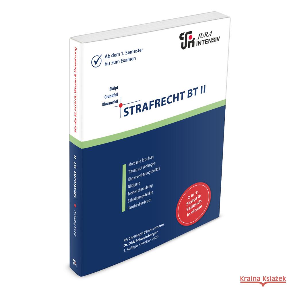 Strafrecht BT II Zimmermann, Christoph, Schweinberger, Dirk 9783967120820