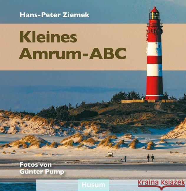 Kleines Amrum-ABC Ziemek, Hans-Peter 9783967170030 Husum