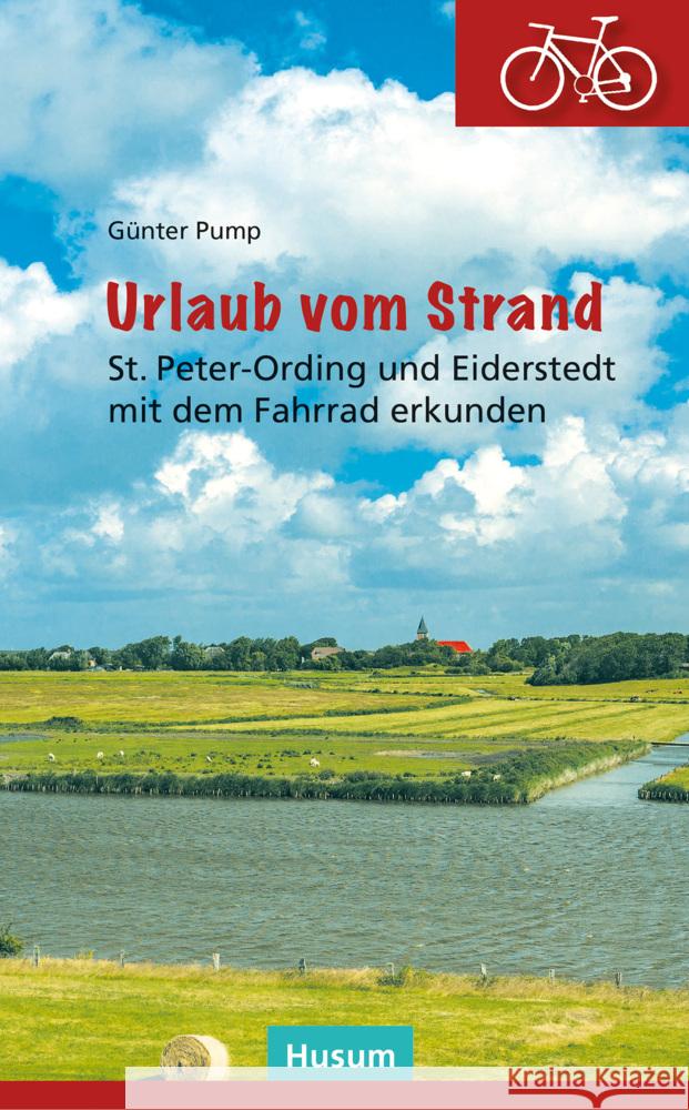 Urlaub vom Strand Pump, Günter 9783967170443 Husum