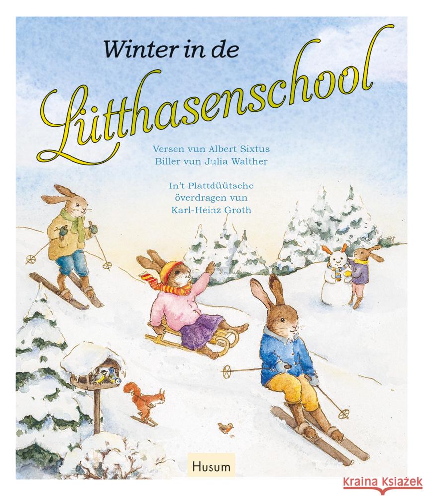 Winter in de Lütthasenschool Sixtus, Albert 9783967170795