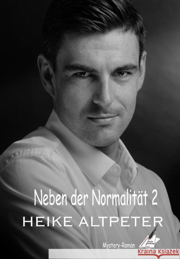 Neben der Normalität 2 Altpeter, Heike 9783967244342 Karina Verlag