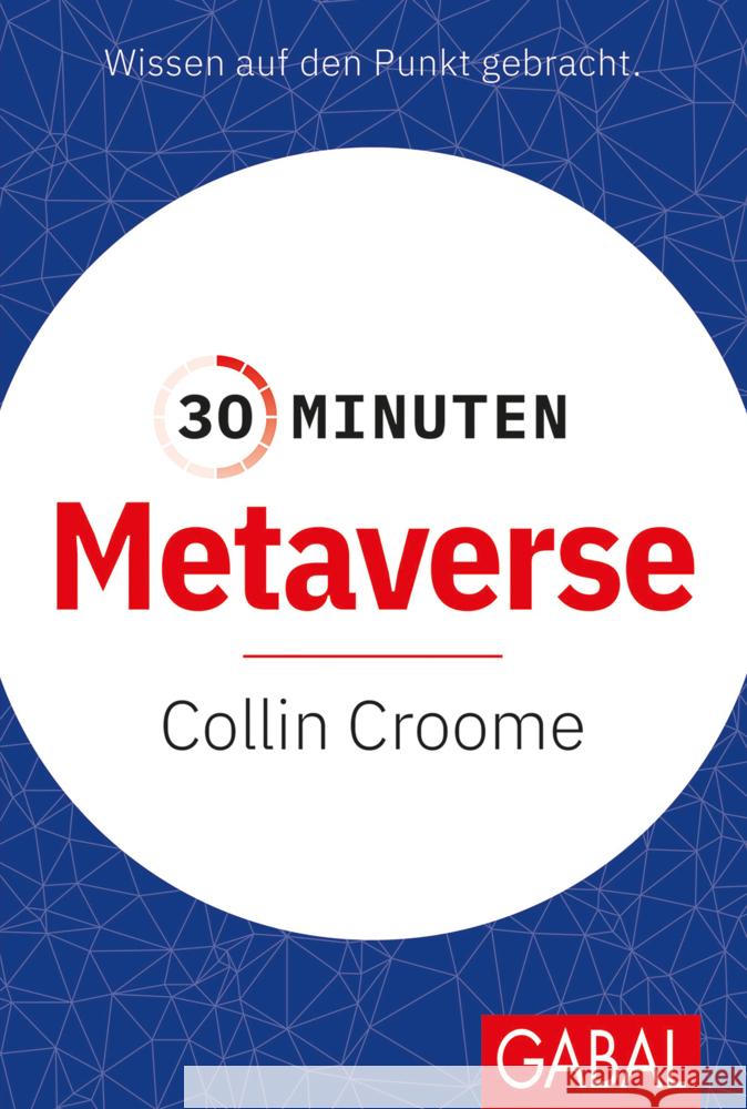30 Minuten Metaverse Croome, Collin 9783967391275