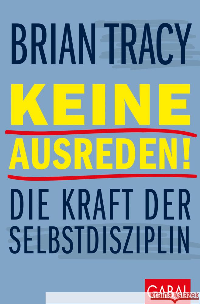 Keine Ausreden! Tracy, Brian 9783967391473