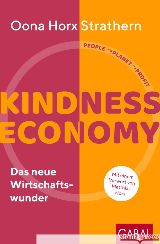 Kindness Economy Horx Strathern, Oona 9783967391503 GABAL