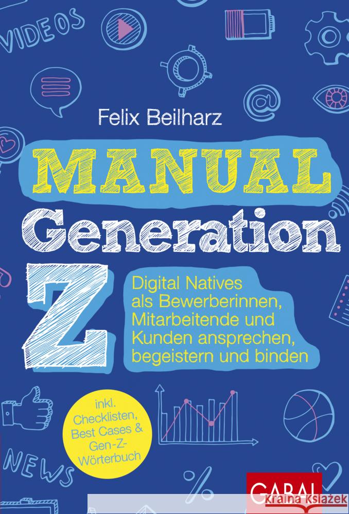 Manual Generation Z Beilharz, Felix 9783967391541 GABAL