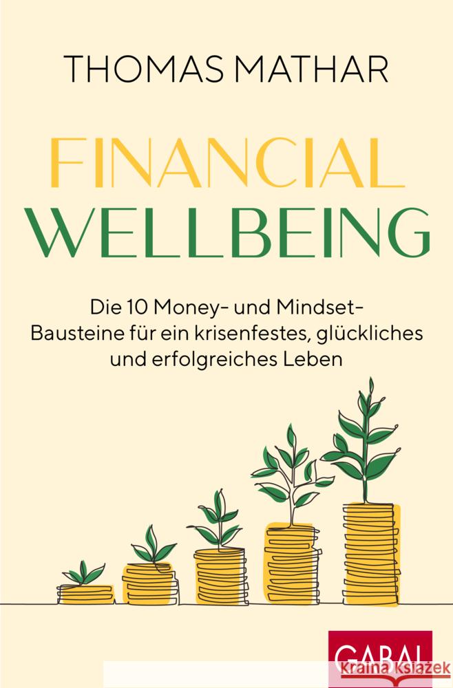 Financial Wellbeing Mathar, Thomas 9783967391589 GABAL