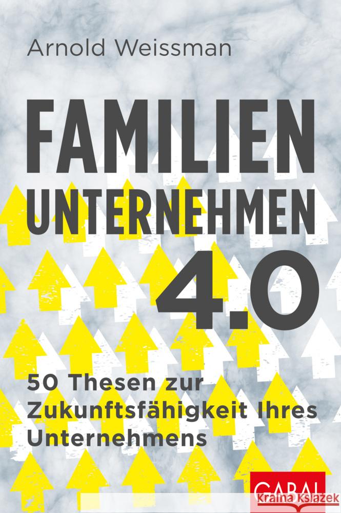 Familienunternehmen 4.0 Weissman, Arnold 9783967392326
