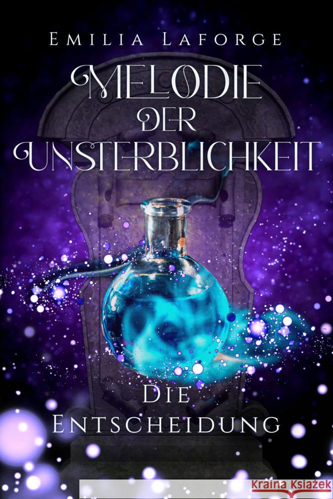 Melodie der Unsterblichkeit Laforge, Emilia 9783967412482