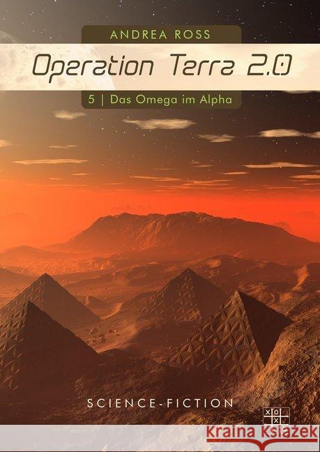 Operation Terra 2.0 Ross, Andrea 9783967520378 XOXO-Verlag