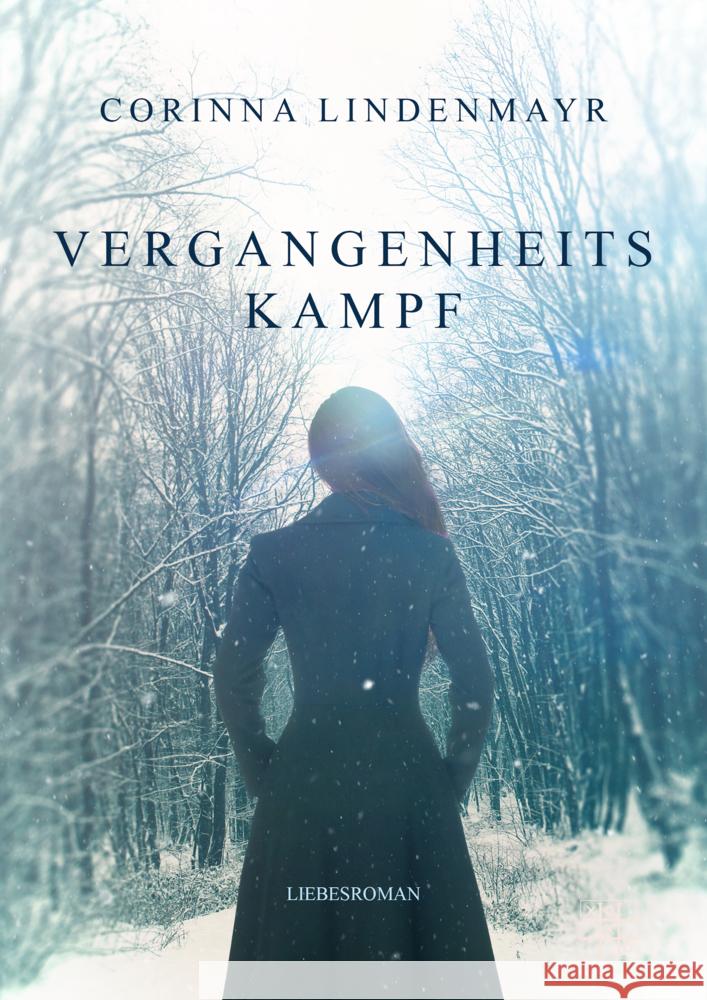 Vergangenheitskampf Lindenmayr, Corinna 9783967521559