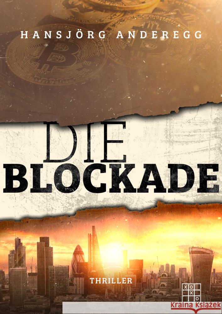 Die Blockade Anderegg, Hansjörg 9783967521726