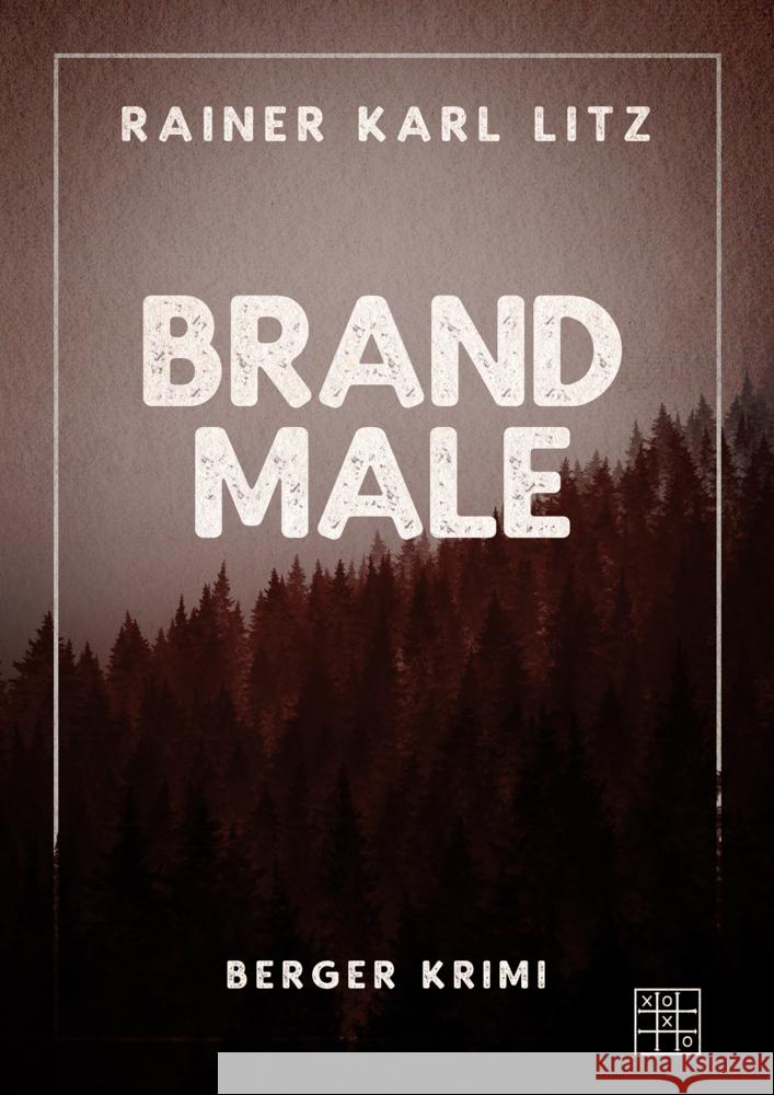 Brandmale Litz, Rainer Karl 9783967522037