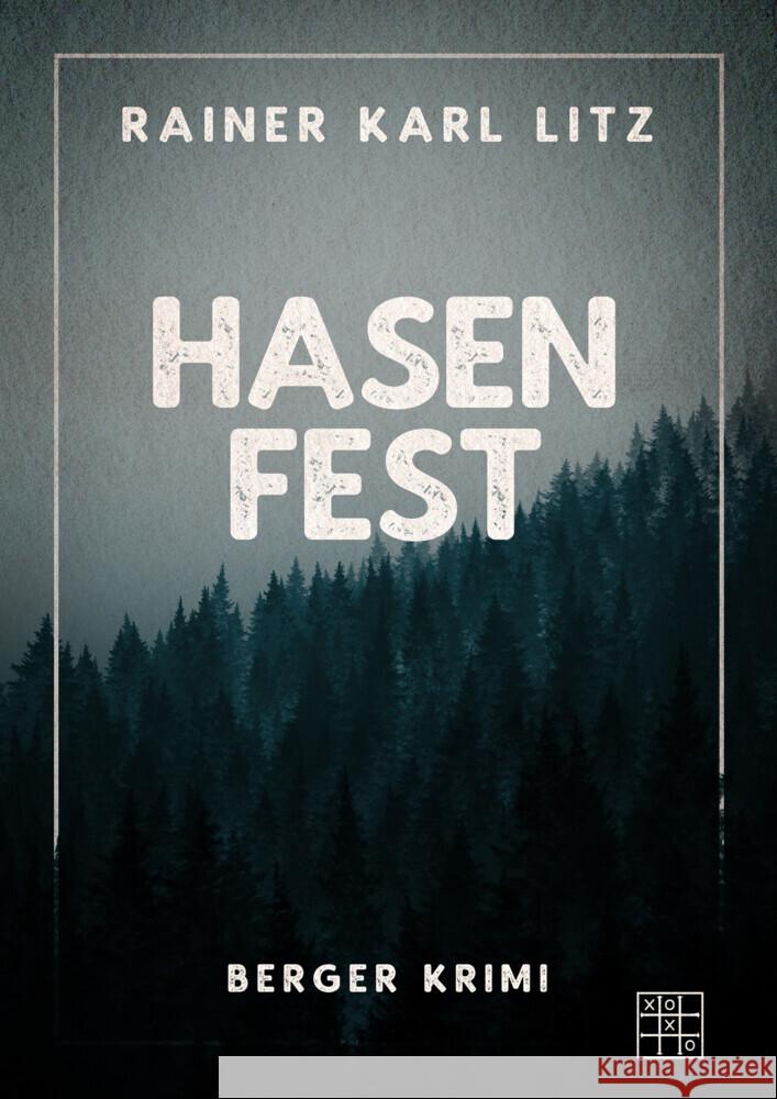 Hasenfest Litz, Rainer Karl 9783967522044