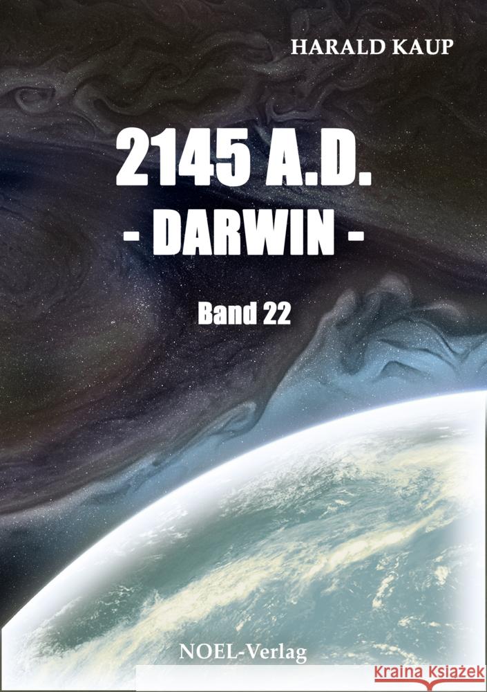 2145 A.D. - Darwin - Kaup, Harald 9783967530131