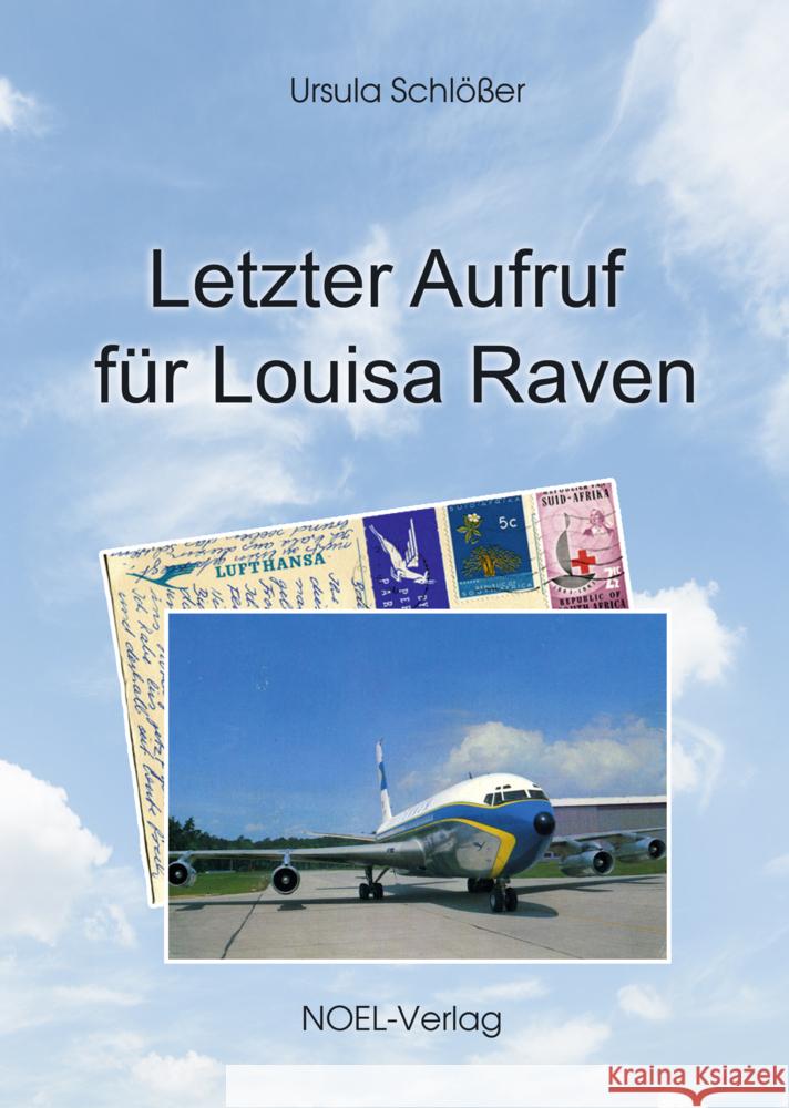 Letzter Aufruf für Louisa Raven Schlößer, Ursula 9783967530568
