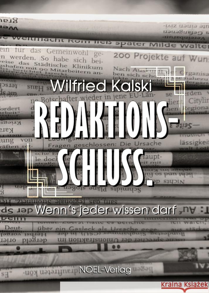 Redaktionsschluss. Kalski, Wilfried 9783967531794