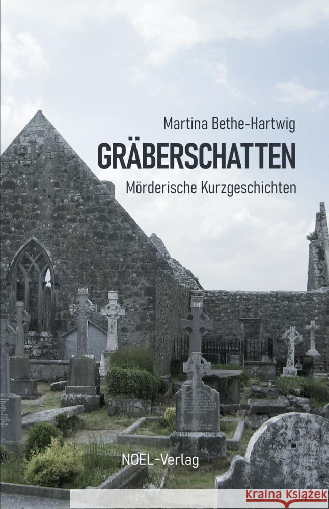 Gräberschatten Bethe-Hartwig, Martina 9783967531947