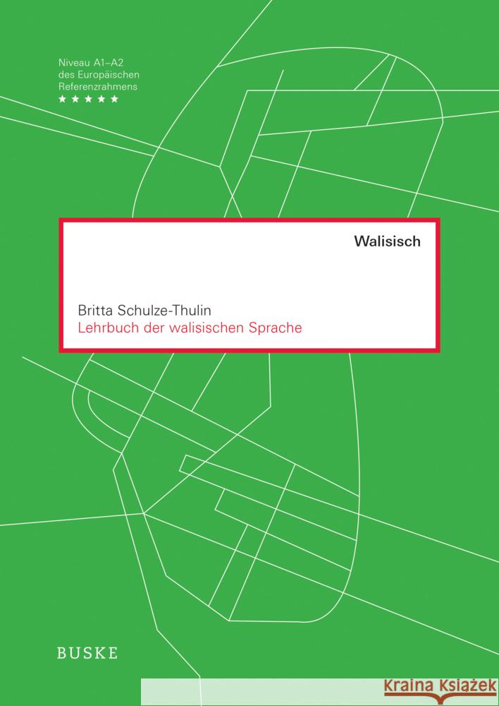 Lehrbuch der walisischen Sprache, m. 1 Audio-CD Schulze-Thulin, Britta 9783967690897 Buske