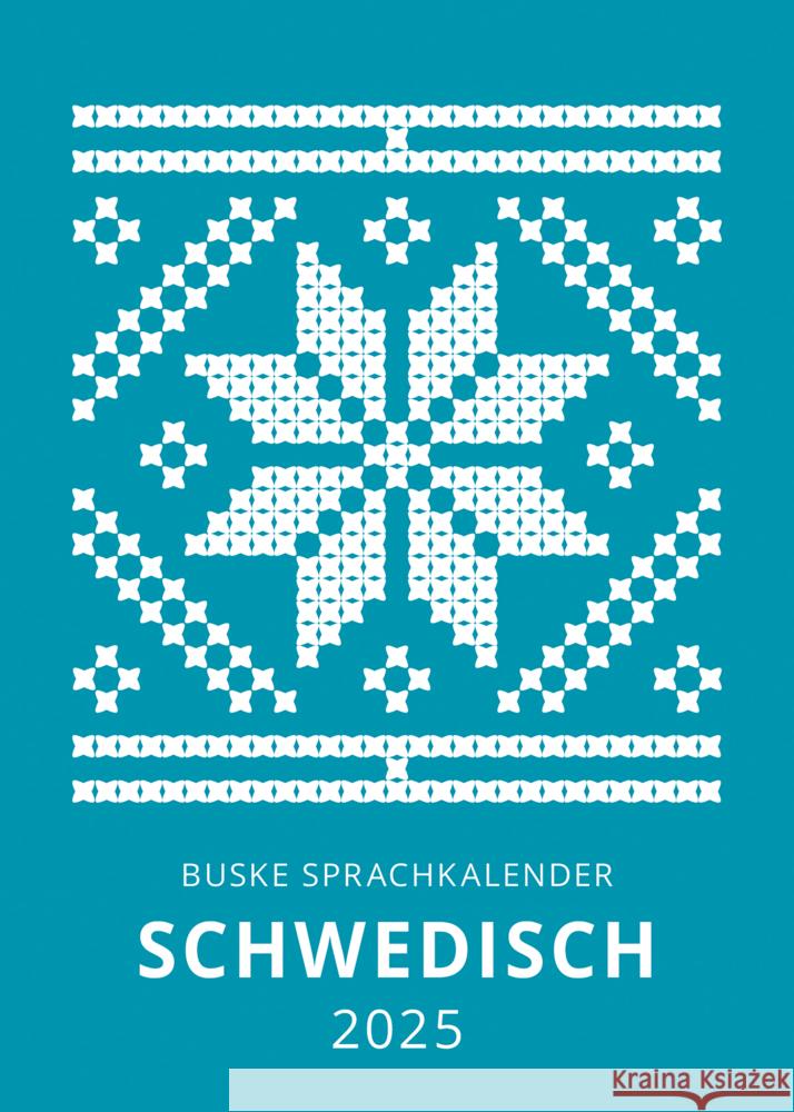 Sprachkalender Schwedisch 2025 Middendorf, Carina, Gerber Andelius, Elizabet 9783967693935 Buske