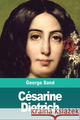 Césarine Dietrich Sand, George 9783967870268
