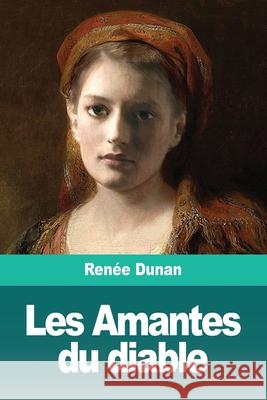 Les Amantes du diable Renee Dunan 9783967870381 Prodinnova