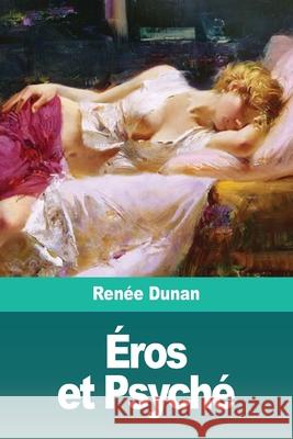 Éros et Psyché Dunan, Renée 9783967870428 Prodinnova