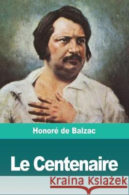 Le Centenaire Honore d 9783967870480