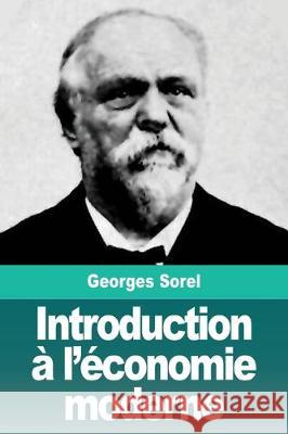 Introduction à l'économie moderne Sorel, Georges 9783967870510 Prodinnova