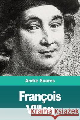 François Villon Suarès, André 9783967870589 Prodinnova