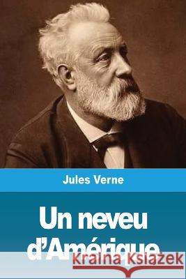 Un neveu d'Amérique Verne, Jules 9783967870718