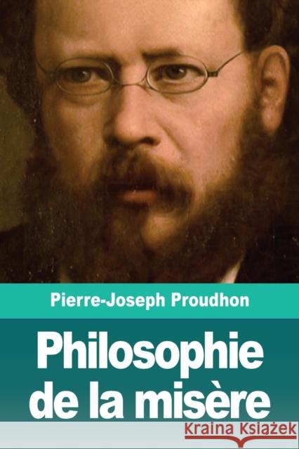 Philosophie de la misère Proudhon, Pierre-Joseph 9783967871289