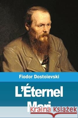 L'Éternel Mari Dostoïevski, Fiodor 9783967871425