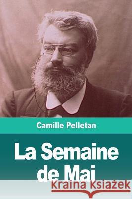 La Semaine de Mai Camille Pelletan 9783967871524 Prodinnova